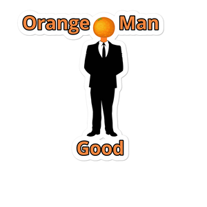 Orange Man Good Sticker Center