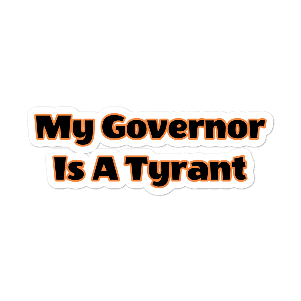 Tyrant Sticker