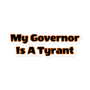 Tyrant Sticker