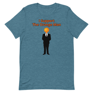 I Support the Orange Man Shirt