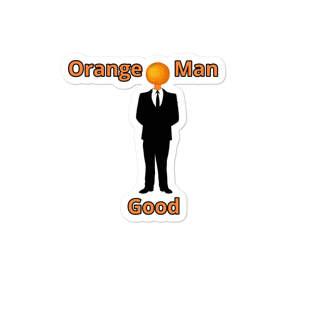 Orange Man Good Sticker Center