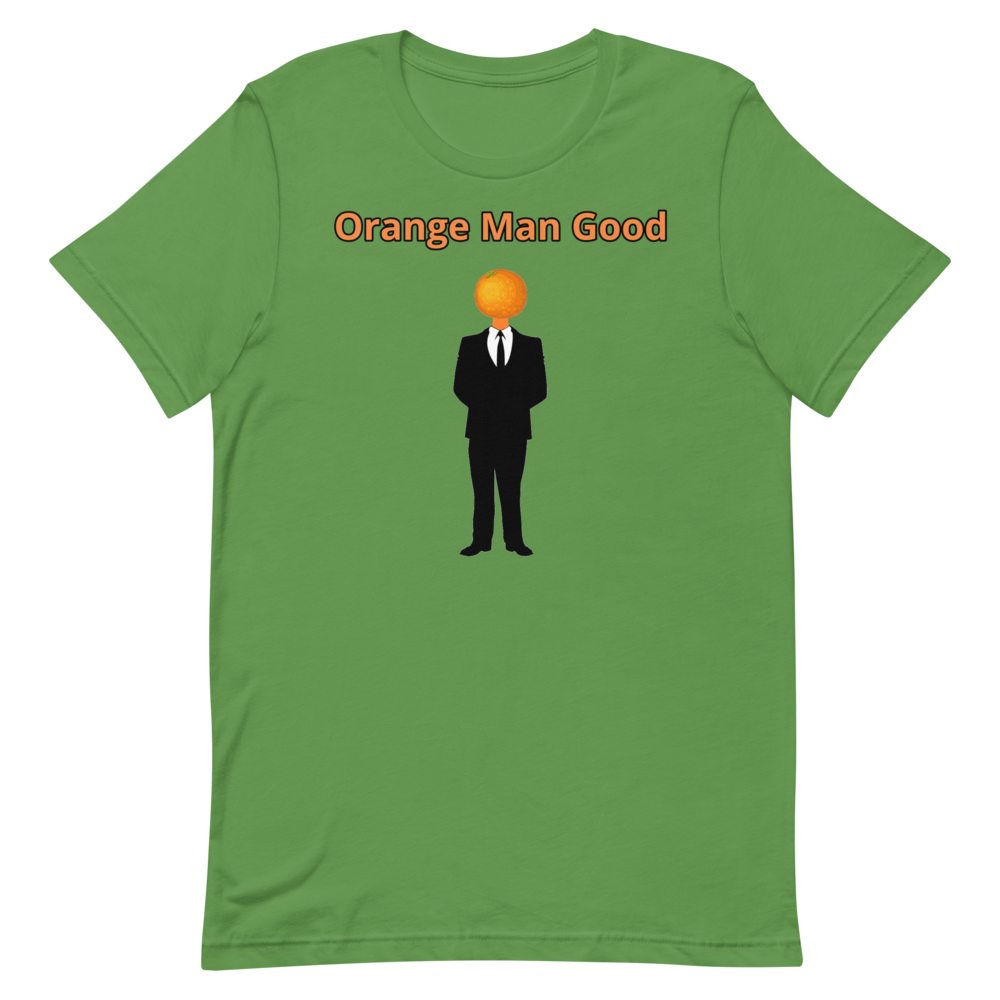 Orange Man Good Shirt