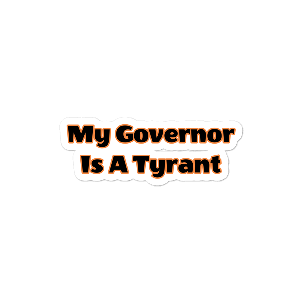 Tyrant Sticker