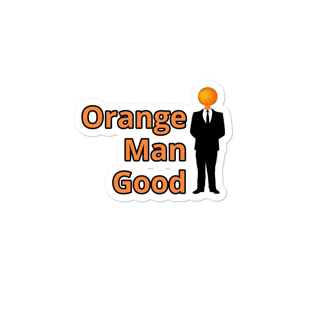 Orange Man Good Sticker Right