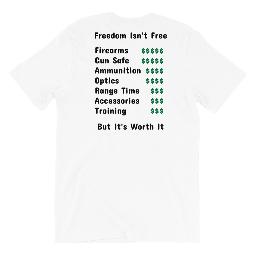 Freedom Isn't Free Premium Tee