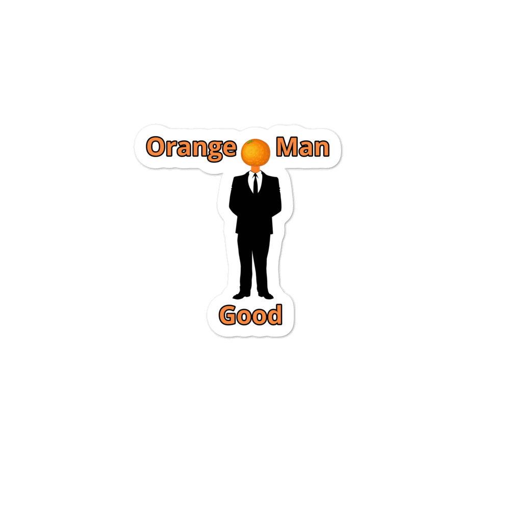 Orange Man Good Sticker Center