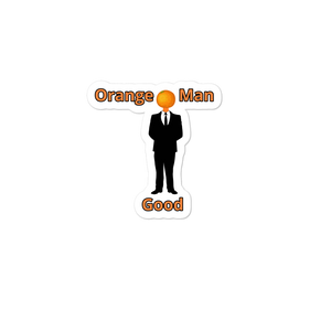 Orange Man Good Sticker Center