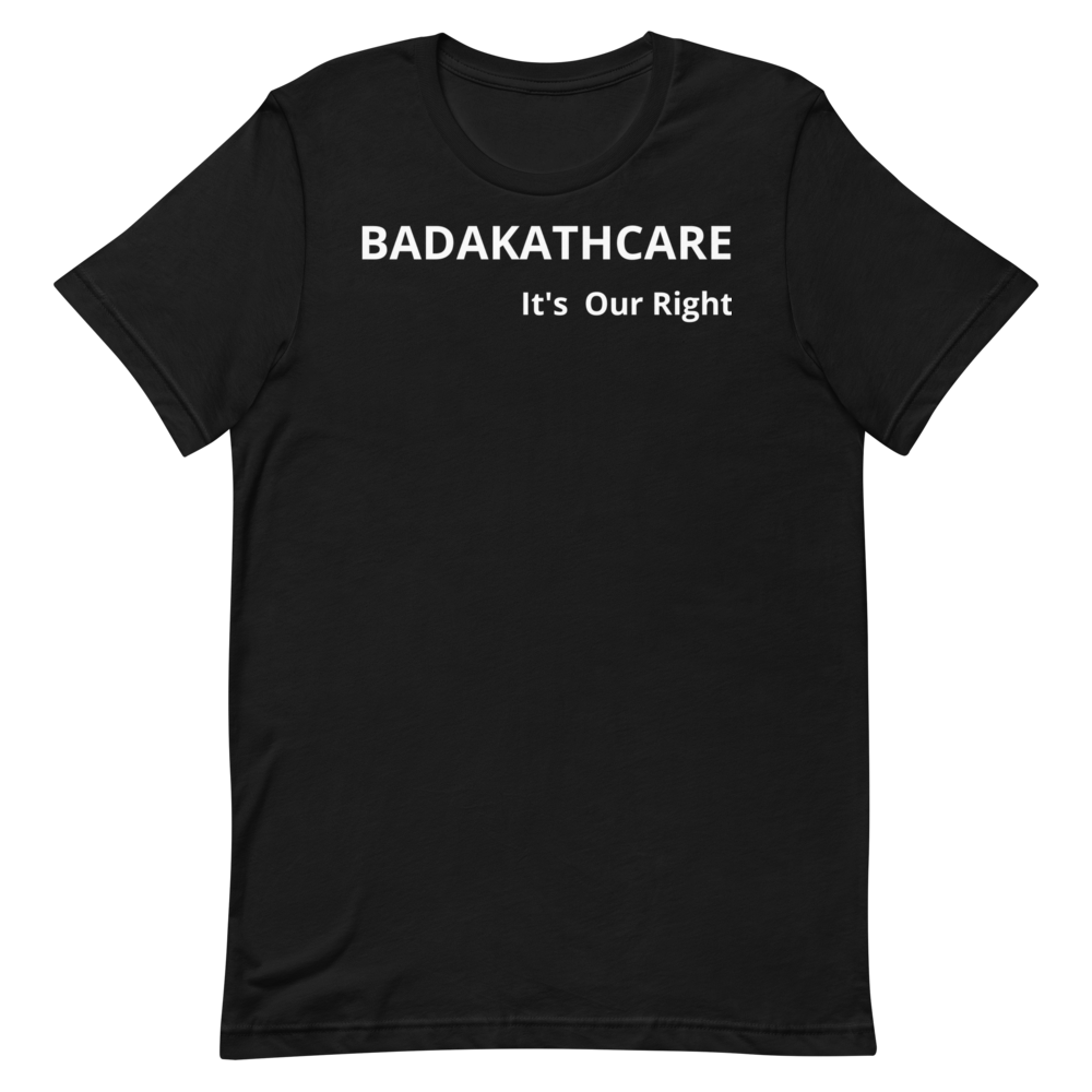 Badakathcare Tee